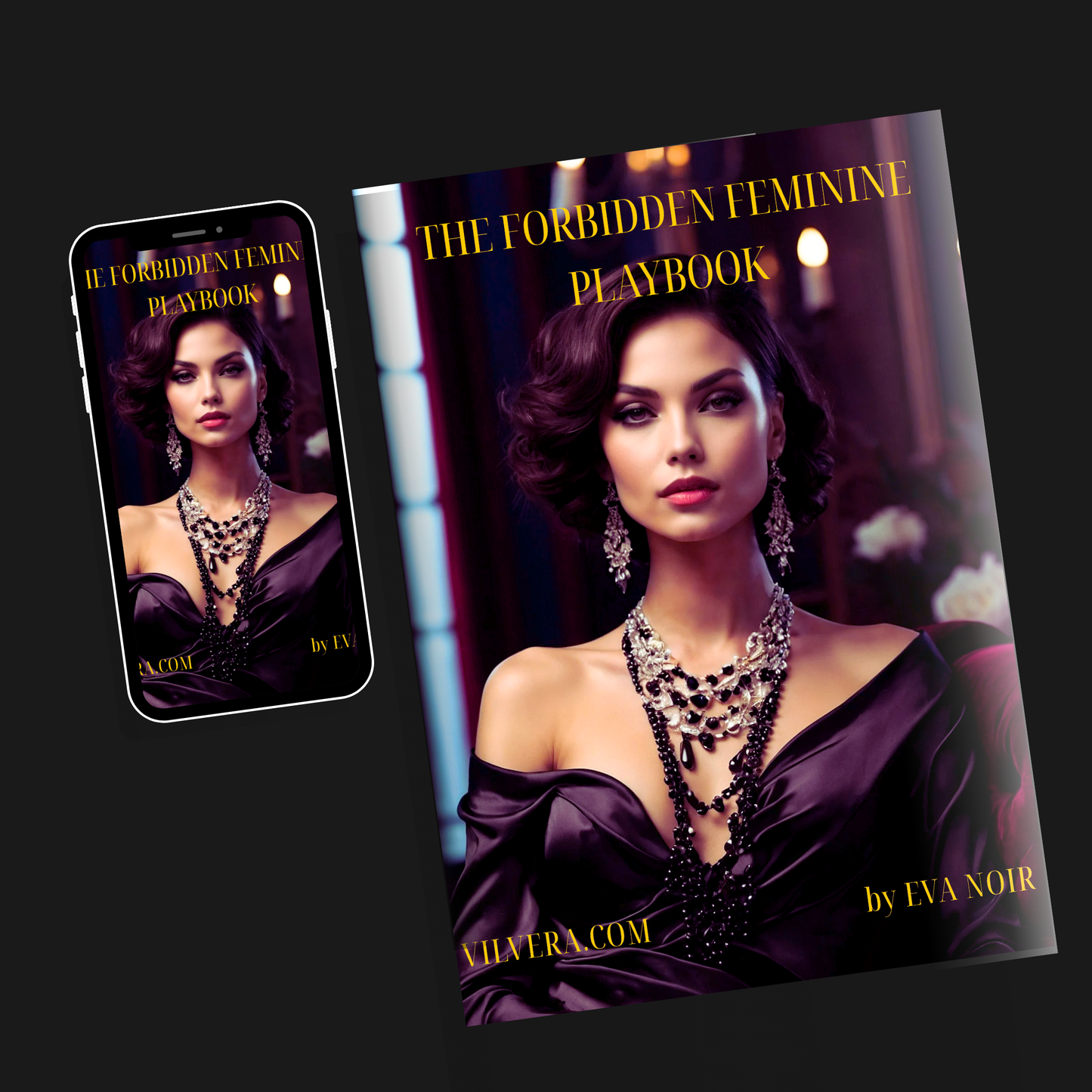 The Forbidden Feminine Playbook